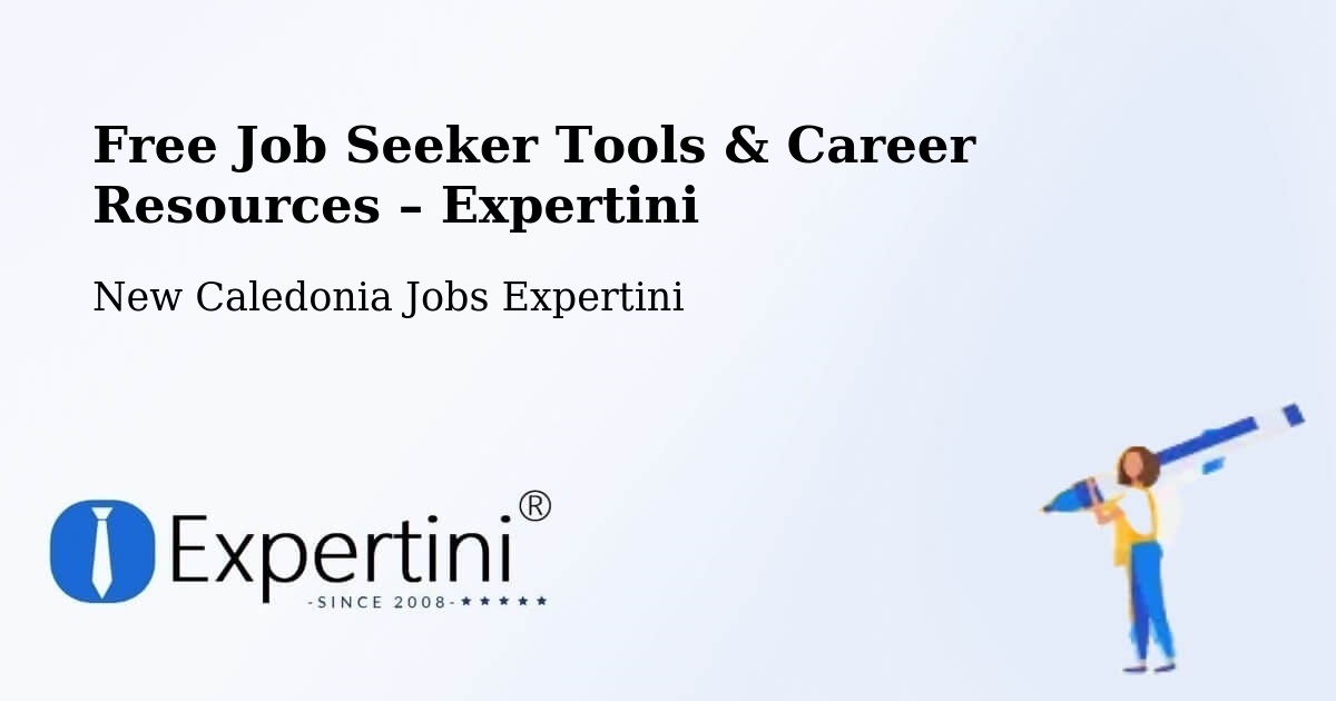 Free Job Seeker Tools & Career Resources – Baco - Baco, New Caledonia Jobs Expertini