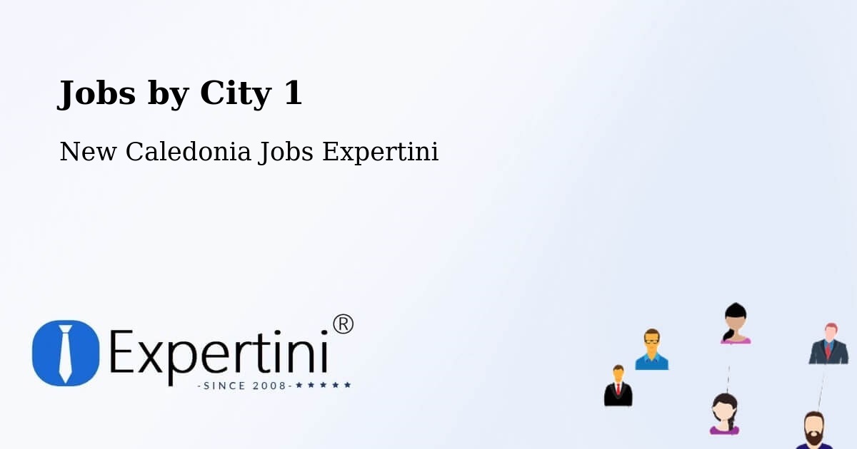 City Jobs in New Caledonia - Expertini