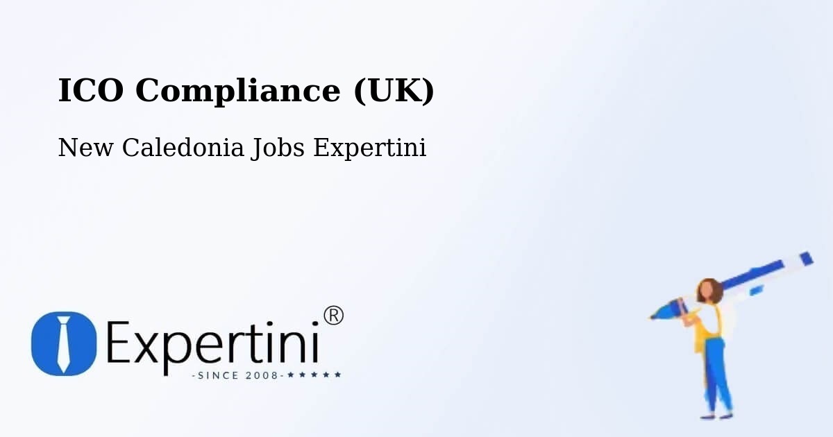 UK Data Protection & ICO Compliance – Baco - New Caledonia Jobs Expertini